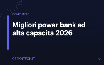 Migliori power bank ad alta capacita 2026
