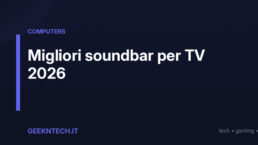 Migliori soundbar per TV 2026