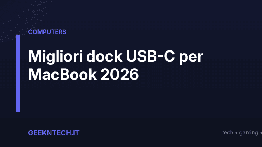 Migliori dock USB-C per MacBook 2026