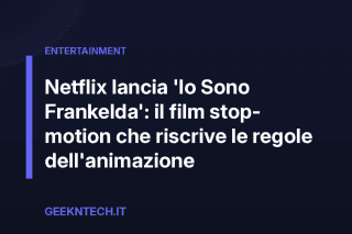 Netflix lancia 'Io Sono Frankelda': il film stop-motion che riscrive le regole dell'animazione