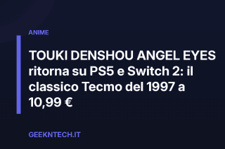 TOUKI DENSHOU ANGEL EYES ritorna su PS5 e Switch 2: il classico Tecmo del 1997 a 10,99 €