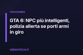 GTA 6: NPC più intelligenti, polizia allerta se porti armi in giro