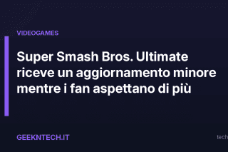 Super Smash Bros. Ultimate riceve un aggiornamento minore mentre i fan aspettano di più