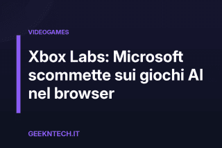 Xbox Labs: Microsoft scommette sui giochi AI nel browser